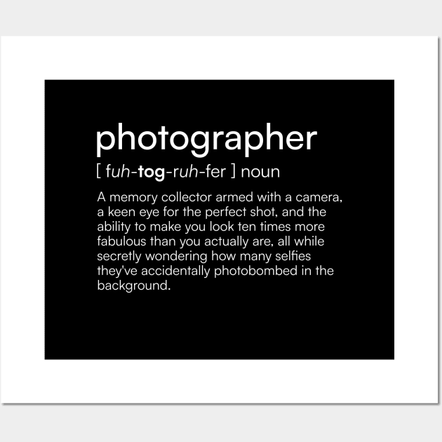 Photographer Definition Wall Art by Merchgard